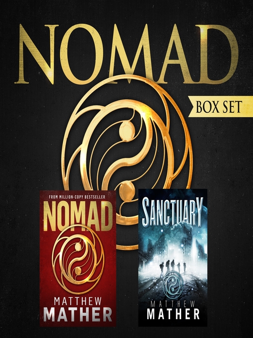 Title details for Nomad & Sanctuary by Matthew Mather - Wait list